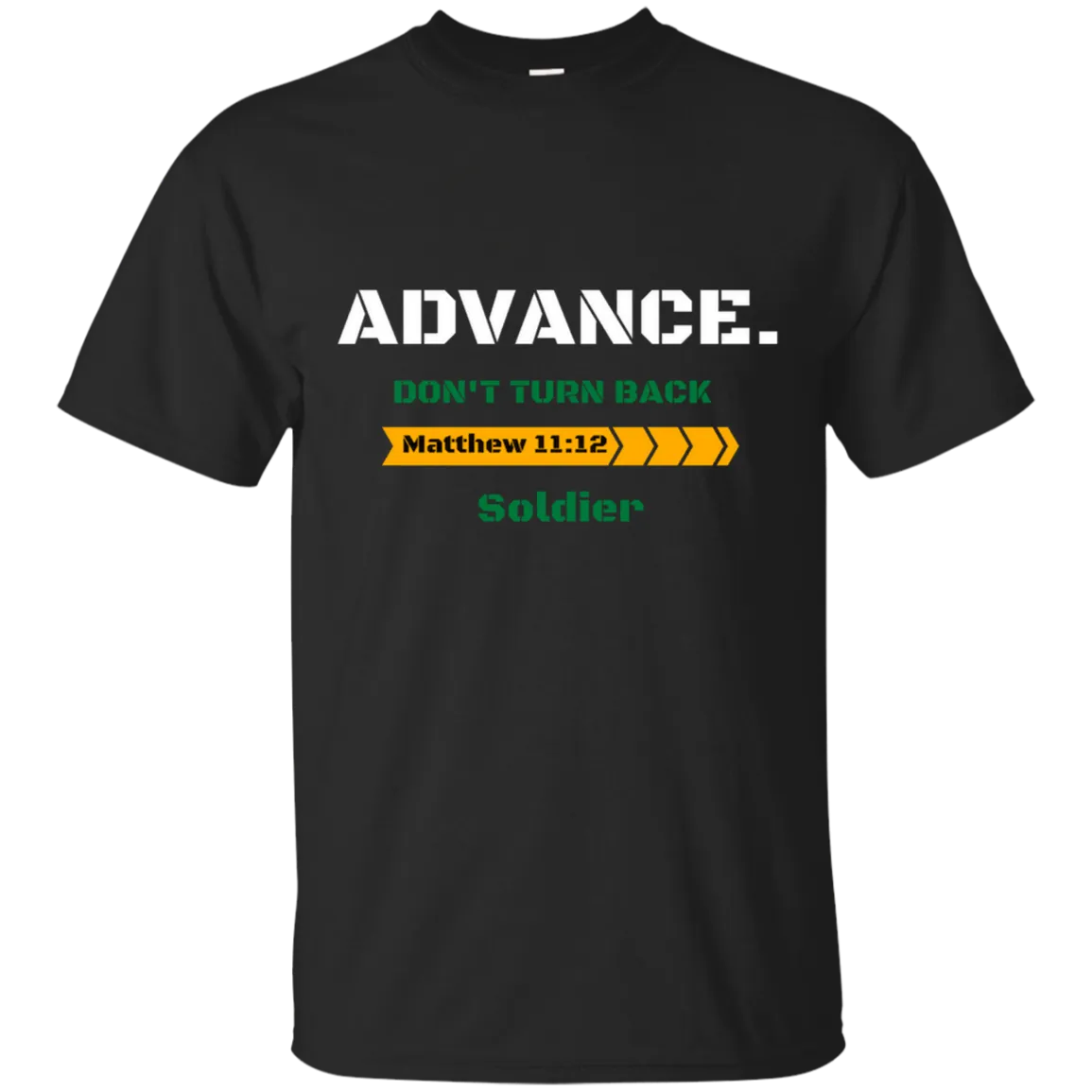 Advance. Don't Turn Back T-Shirt