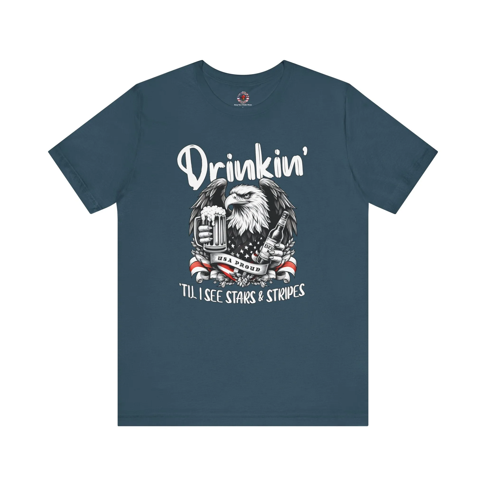 Drinkin' Til I See Stars & Stripes T-Shirt