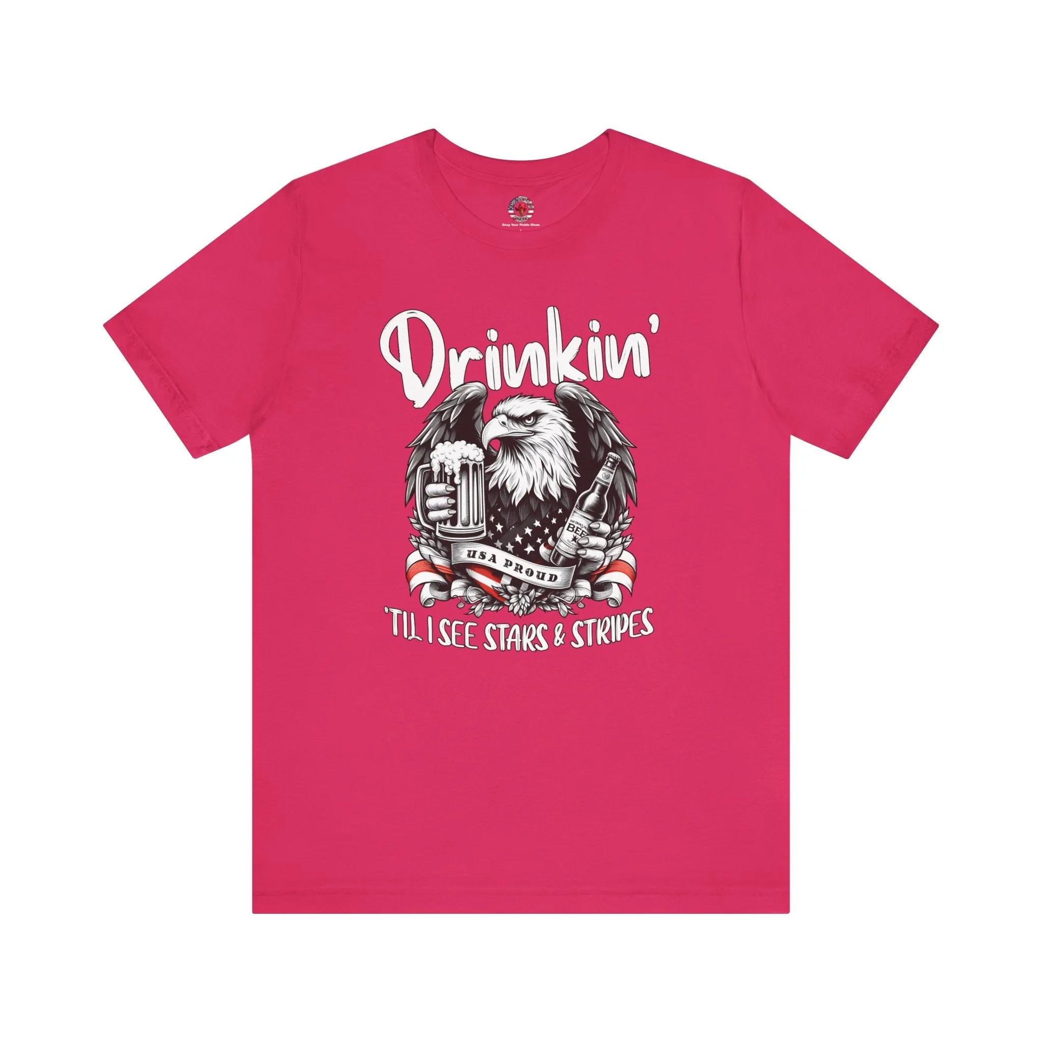 Drinkin' Til I See Stars & Stripes T-Shirt